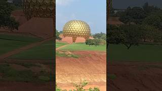 auroville pondicherry peacefulmind mustwatch travelling [upl. by Yerrot1]