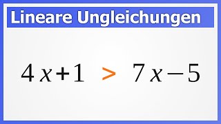 Lineare UNGLEICHUNGEN lösen  How to Mathe [upl. by Sillig661]