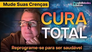 Cura Total Através da Reprogramação Mental 50 Mantras Poderosos para Alcançar Saúde e BemEstar [upl. by Merritt]