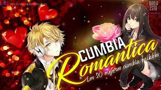 🔴LAS MAS CUMBIAS ROMANTICAS 20212022 🎶LOS MEJORES CUMBIAS BAILABLES🕺🏻CUMBIA ROMANTICO LO MEJOR [upl. by Sidwel792]