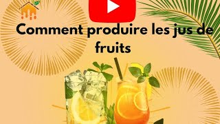 comment produire les jus de fruits  stérilisation et pasteurisation exemple jus dananas [upl. by Nhar]