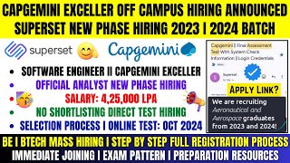 Capgemini Exceller OFF Campus Drive 2024  2023 Batch  Official Superset New Phase Hiring  Analyst [upl. by Saturday]