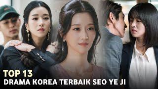 13 Drama Korea Terbaik Seo Ye Ji  Best Korean Dramas of Seo Ye Ji [upl. by Eesak]