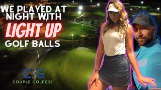 We Golfed At Night With Light Up Golf Balls  Angel Park Cloud 9 Golf Course  Couple Golfers [upl. by Kinemod]