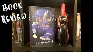 Review of We Hunt the Flame Because I Have Opinions [upl. by Oinota432]