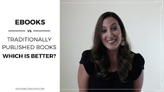 Ebooks vs Traditionally Published Books Which is Better [upl. by Aznaed737]