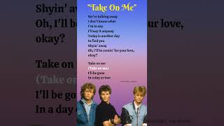 Take On Me  A Ha songlyricsytshortslyricstakeonme80smusicaha [upl. by Cila]