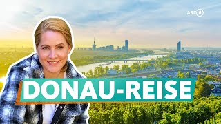 Entlang der Donau – Von Passau nach Wien  ARD Reisen [upl. by Sonitnatsnoc657]