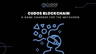 CUDOS blockchain A gamechanger for the Metaverse [upl. by Einreb]