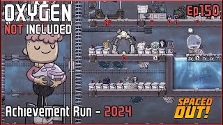 Ep 150  1300 Cycles amp Counting  Oxygen Not Included  Achievement Guide  2024 [upl. by Aelrac540]