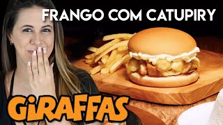 Giraffas  Hambúrguer de Frango com Catupiry [upl. by Dyrrej]