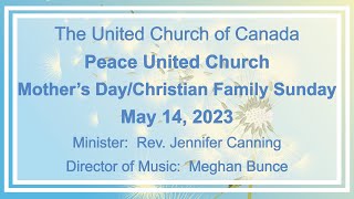 Peace United Church May 14 2023 Service [upl. by Akem]