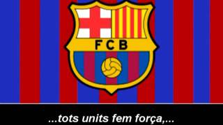 Himne del FC Barcelona Lletra  Himno de FC Barcelona Letra [upl. by Rizan971]