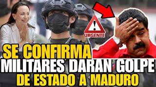 💥URGENTE CAE EL REGIMEN DE MADUROMILITARES DARAN GOLPE DE ESTADO NUEVO COMUNICADO MARIA CORINA [upl. by Shirlie]