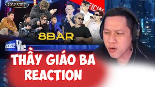 Thầy Giáo Ba Reaction 8 BARNgắn ICY Famou HCH Captain DT  Rap Việt tập 9 2024 Team Bray [upl. by Gerstner]