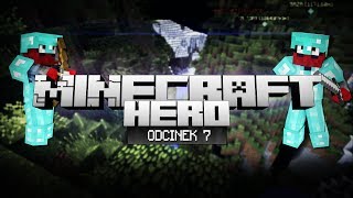 Minecraft HERO  CIĄG DALSZY POSZUKIWAŃ Odcinek 7 [upl. by Naida340]