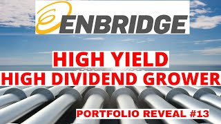 A Fantastic High Dividend Energy Stock ENB Stock  My Portfolio Reveal [upl. by Warton297]