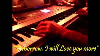 1088 quotTomorrow I will love you morequot [upl. by Devan461]