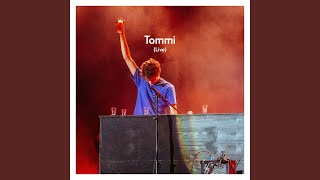 Tommi Live [upl. by Rance241]