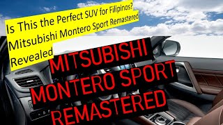 NEW MITSUBISHI MONTERO SPORT REMASTERED  SPECIFICATIONS  DIMENSIONS  BOSS JACOBS [upl. by Meeker985]