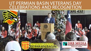 UT Permian Basin Veterans Day Celebrations amp Recognition [upl. by Nnylyoj]