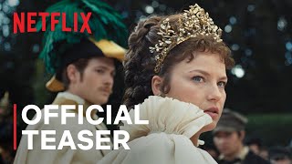 The Empress Season 2  Official Teaser  Netflix [upl. by Oeht]