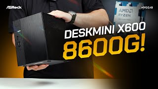 PC Mini ASRock Deskmeet X600  Ryzen 5 8600G Ngon thật sự   MYGEAR [upl. by Amron]