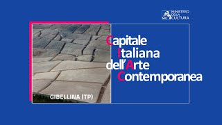 Gibellina è la Capitale Italiana dellArte Contemporanea 2026 [upl. by Claresta]