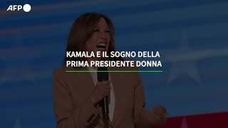 Kamala e il sogno della prima presidente donna [upl. by Ynnig]