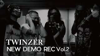 TWINZER NEW DEMO REC vol2 [upl. by Heyra]