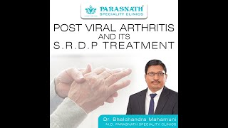 Post viral arthritis and its SRDP Treatment [upl. by Llebyram]