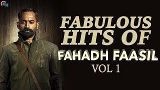 Fabulous Hits of Fahadh Faasil Vol 1  Nonstop Audio songs of Best Malayalam Songs of Fahadh Faasil [upl. by Sisile]