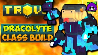 DRACOLYTE CLASS GUIDE  TUTORIAL  Trove Dracolyte Rework Build for 2022 [upl. by Innaig]