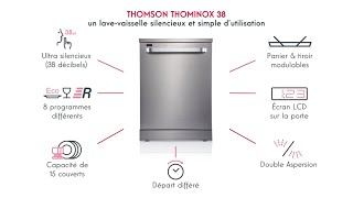 LAVE VAISSELLE SILENCIEUX  THOMINOX 38dB  Thomson [upl. by Josefina]