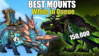 BEST Mounts to Farm while Waiting in Queue [upl. by Oinimreh]