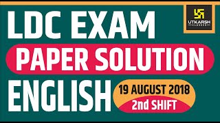 LDC EXAM  19 Aug 2018  English Questions Solution  Answer Key [upl. by Ycinuq]