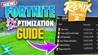 FORTNITE CHAPTER 2 REMIX OPTIMIZATION GUIDE Fix LOW FPS and DECREASE DELAY [upl. by Marylou]