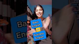 Basic English vs Business English [upl. by Ynetsed]