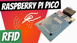 Raspberry Pi Pico amp RFID [upl. by Winnie]