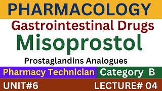 Misoprostol Mechanism of Action  Pharmacology  Pharmacy Technician [upl. by Jenna521]