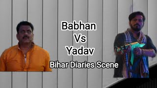 Babhan VS Yadav Scene Bihar Diaries Ravi Kishan [upl. by Attehcram]