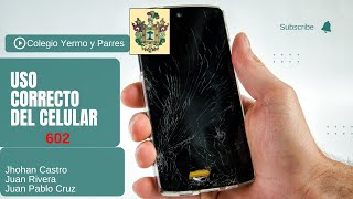 REFLEXIÓN USO DEL CELULAR A CARGO DE LOS ESTUDIANTES JUAN RIVERA JUAN CRUZ JHOAN CASTRO RUSSI 602 [upl. by Enobe]