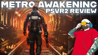 Metro Awakening PSVR2 Review [upl. by Port147]