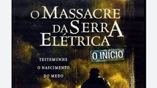 massacre da serra elétrica o início parte 13 [upl. by Maible]