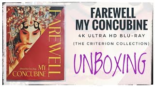 FAREWELL MY CONCUBINE 4k Ultra HD Bluray The Criterion Collection  unboxing [upl. by Niaz]