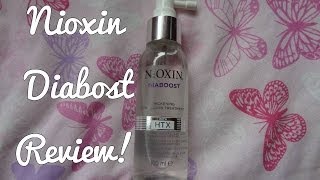 Nioxin Diabost Review Hair Thickening Treatment [upl. by Aihsema]