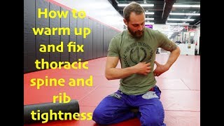 How To Fix Thoracic Spine and Rib Tightness [upl. by Gaut]