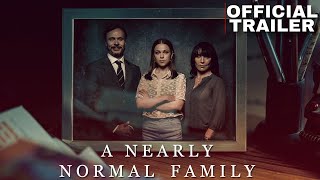 A Nearly Normal Family  Netflix  Official Trailer [upl. by Danaher578]