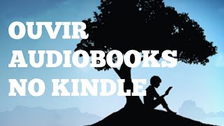 Como ouvir audiobooks do kindle [upl. by Airdnalahs385]