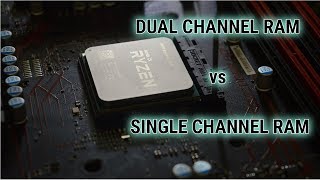 Dual channel vs Single channel RAM Ryzen 7  2019 [upl. by Damick]